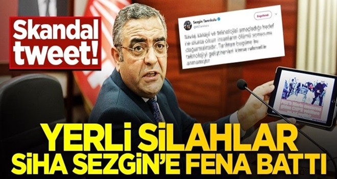 SİHA Sezgin yine nefret kustu! Yerli silahlar rahatsız etti