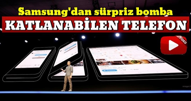 Samsung'dan sürpriz bomba! Katlanabilen telefon