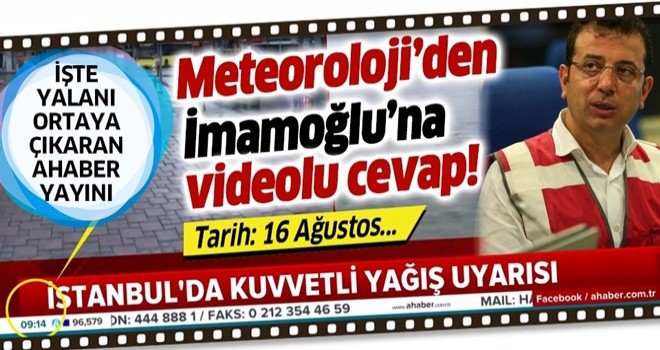 Meteoroloji Genel Müdürlüğü, Ekrem İmamoğlu’nu yalanladı