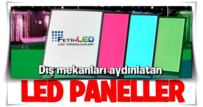 Dış Mekânları Aydınlatan Led Paneller