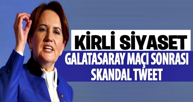 Meral Akşener'de skandal paylaşım