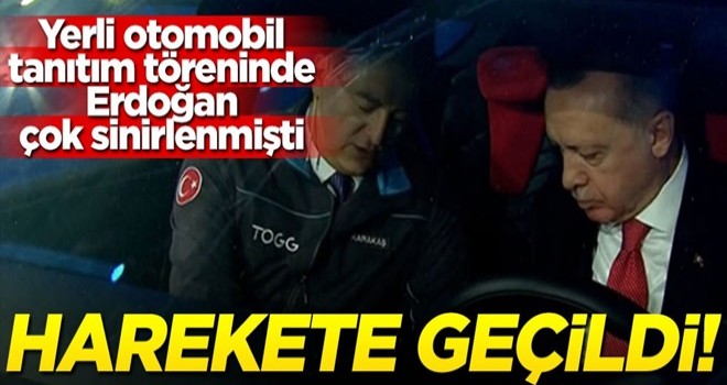 Yerli otomobil tanıtım toplantısında Erdoğan çok sinirlenmişti... Harekete geçildi!