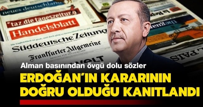 Alman basınından övgü dolu sözler... 'Erdoğan'ın faiz kararının doğru olduğu kanıtlandı'