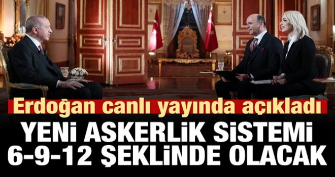 Başkan Erdoğan'dan yeni askerlik sistemi açıklaması