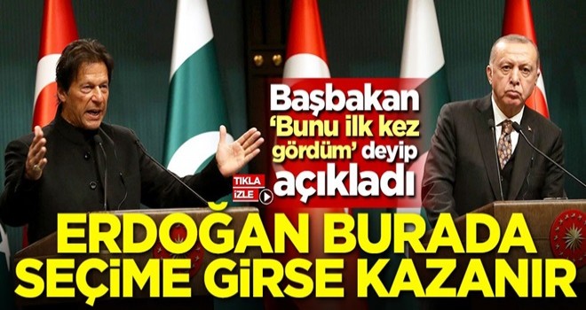 Imran Khan: Erdoğan Pakistan'da seçime girse kazanır