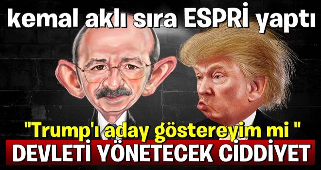 Kılıçdaroğlu'ndan CHP'li aday isteyenlere esprili yanıt