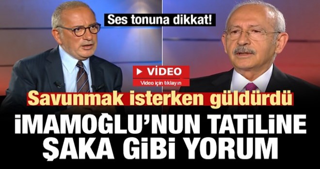 Kılıçdaroğlu'ndan İmamoğlu'nun tatiline ilginç yorum