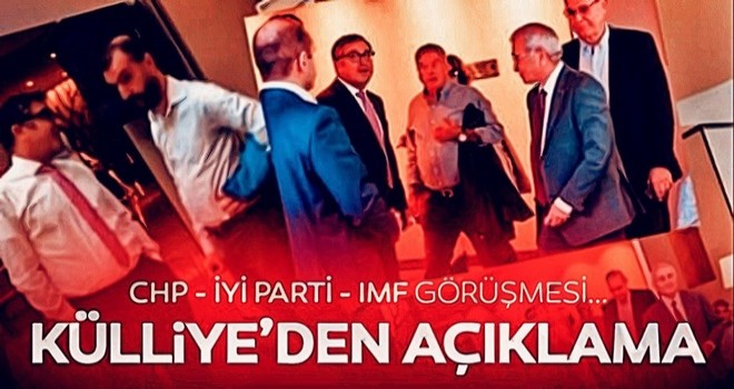 Cumhurbaşkanlığı'ndan CHP - İYİ PARTİ - IMF görüşmesine ilişkin açıklama