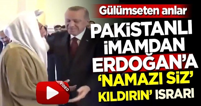 Gülümseten anlar! Pakistanlı imamdan Erdoğan'a 'Namazı siz kıldırın' ısrarı