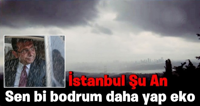 İstanbul'u kara bulutlar sardı