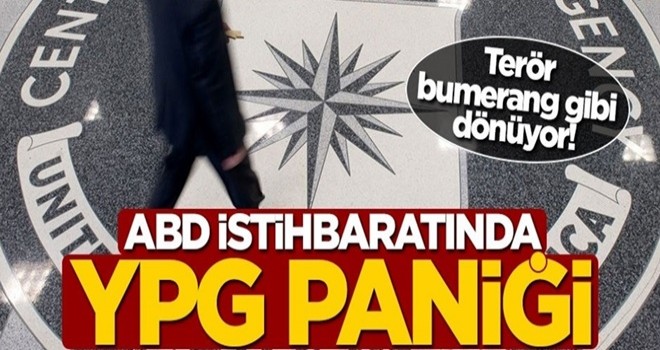 Terör bumerang gibi dönüyor! ABD istihbaratında YPG paniği