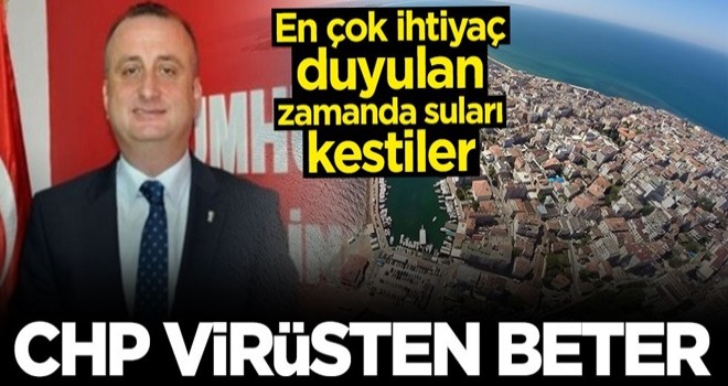 CHP'li Sinop Belediyesi suları kesti!