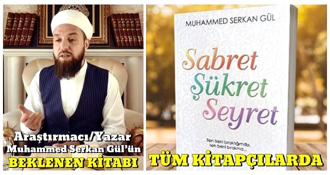 Araştırmacı/Yazar Muhammed Serkan Gül’ün Beklenen Kitabı Tüm Kitapçılarda