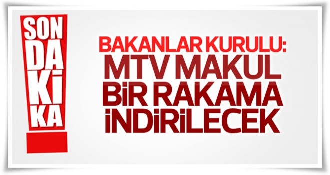 Bozdağ: MTV zammı aşağı çekilecek