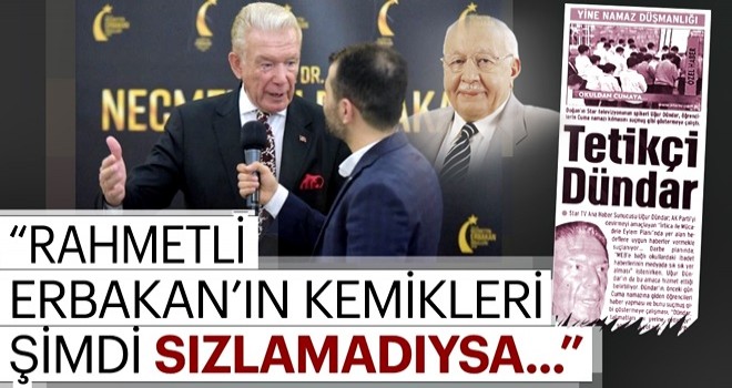 Erbakan’ın kemikleri şimdi sızlamadıysa! Erbakan Ödülleri...