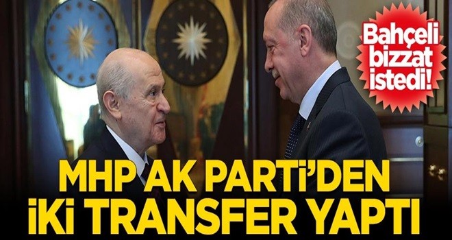 MHP AK Parti'den iki transfer yaptı