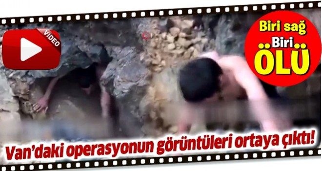 Biri ölü, biri yaralı olarak yakalanmıştı! O operasyonun görüntüleri ortaya çıktı .