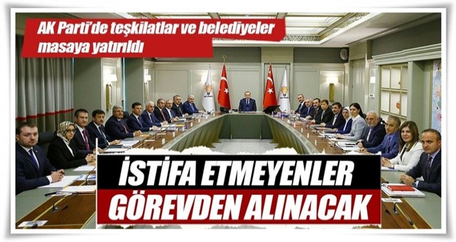 İstifa etmeyenler görevden alınacak