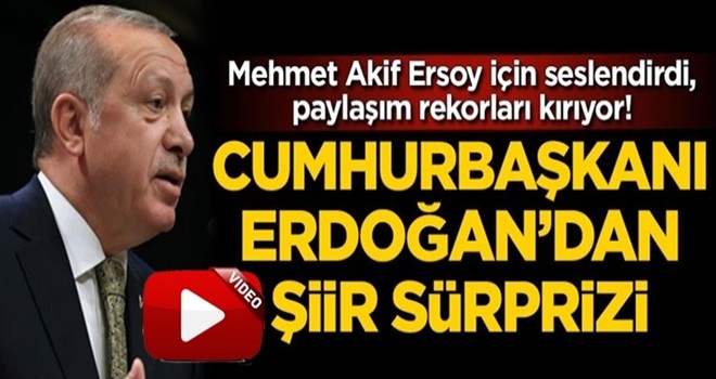 Cumhurbaşkanı Erdoğan'dan şiir sürprizi