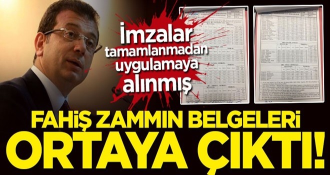 Fahiş zammın belgeleri ortaya çıktı! İmzalar tamamlanmadan uygulamaya alınmış