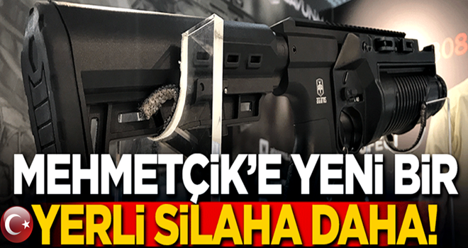 Mehmetçik'e yeni bir yerli silah daha!