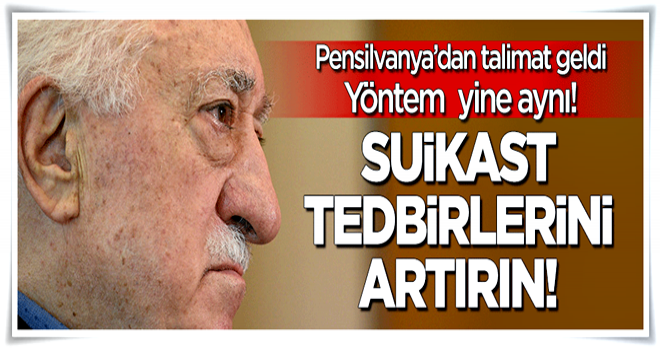 Pensilvanya emri verdi, suikastlara tedbiri artıralım!