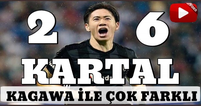 Beşiktaş Kagawa ile çok farklı! .