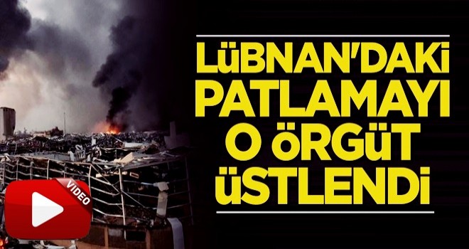 Lübnan'daki patlamayı o örgüt üstlendi