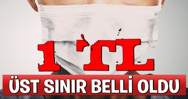 Detaylar ortaya çıkıyor! Maske satışında beklenen üst limit fiyatı belli oldu