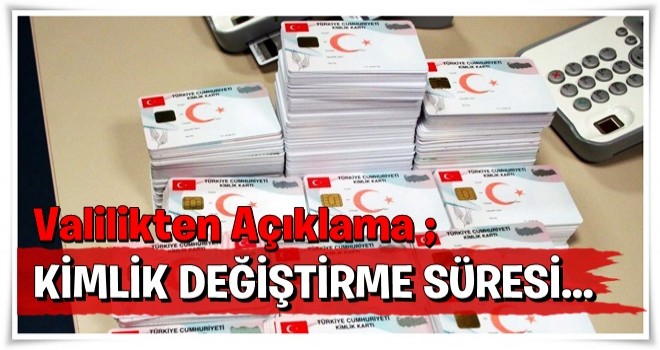 Kimlik değiştirme süreci 3 yıl