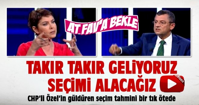 Özgür Özel: Takır takır geliyoruz! Seçimi alacağız...