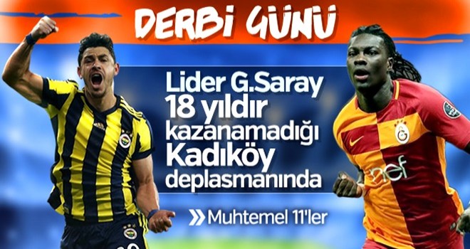 Fenerbahçe-Galatasaray maçı muhtemel 11'leri