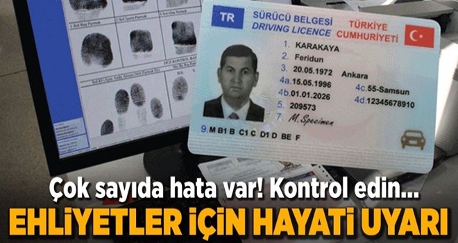 Ehliyetler için önemli uyarı