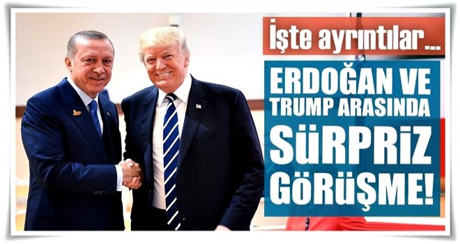 Cumhurbaşkanı Erdoğan ve ABD Başkanı Trump, G20 zirvesinde görüştü