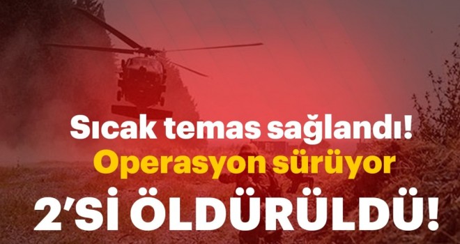 Son dakika: Gümüşhane'de operasyonda 2 terörist etkisiz hale getirildi