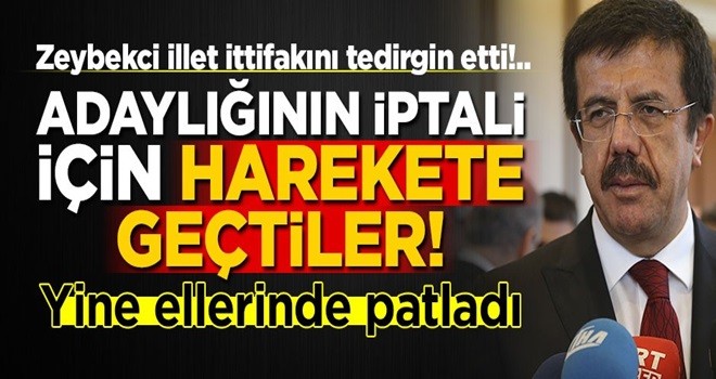 Zeybekci, illet ittifakını tedirgin etti! Adaylığının iptali için başvurdular, ama...