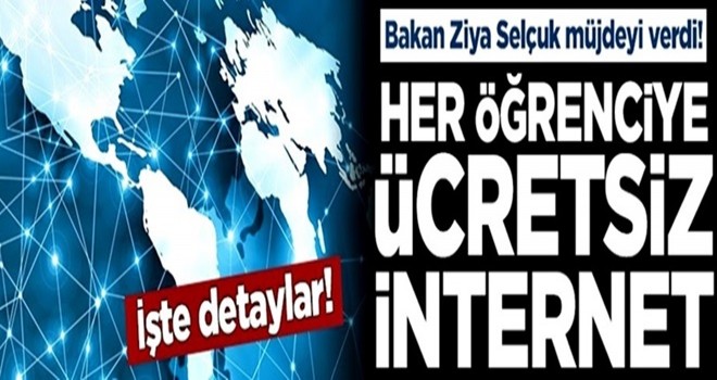 Bakan Ziya Selçuk müjdeyi verdi! Her öğrenciye ücretsiz internet