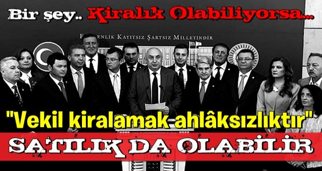 Vekil kiralamak ahlâksızlıktır