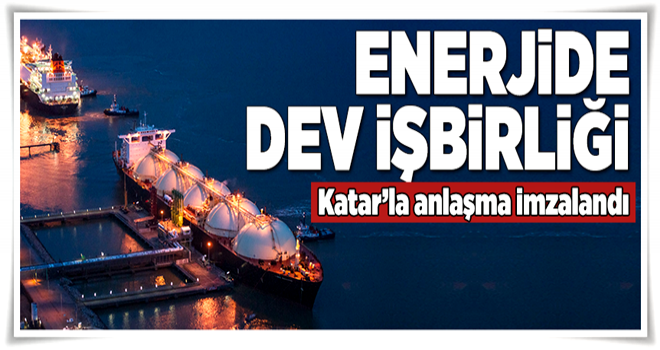 Enerjide dev işbirliği .