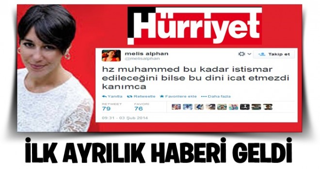 Hürriyet'te ilk ayrılık