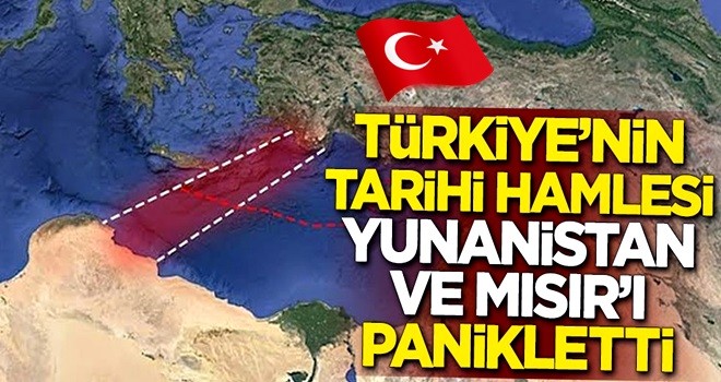 Türkiye'nin tarihi hamlesi Yunanistan ve Mısır'ı panikletti