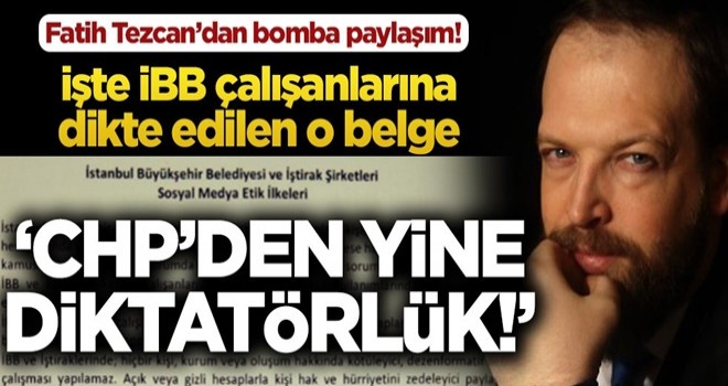 Fatih Tezcan’dan bomba paylaşım! İşte İBB çalışanlarına dikte edilen sosyal medya kuralları