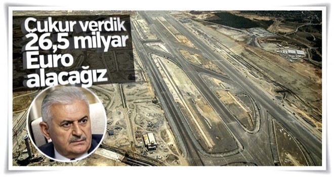 Binali Yıldırım 3. Havalimanı'nın avantajını anlattı