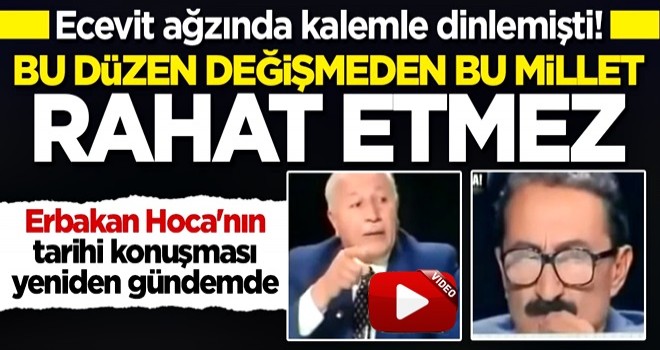 Erbakan Hoca’nın tarihi konuşması yeniden gündemde! Bu düzen değişmeden bu millet rahat etmez