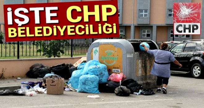 CHP'li belediye maaşları vermedi, çöpler sokakta kaldı