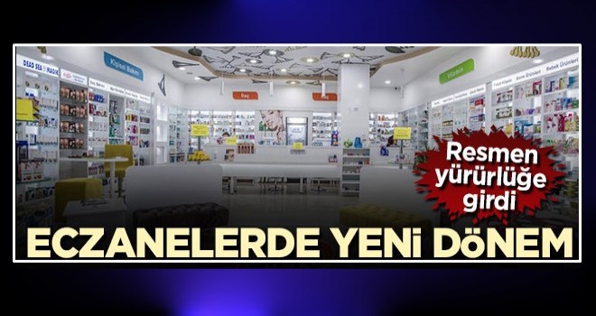 Eczane yönetmeliğinde değişiklik! Yeni dönem başladı