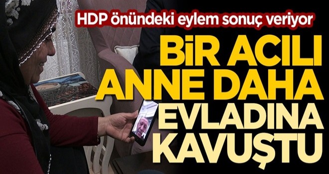 HDP önündeki eylem sonuç veriyor! Bir acılı anne daha evladına kavuşuyor..