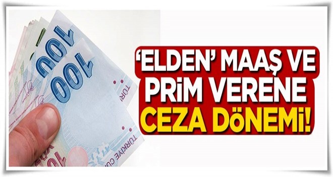 Çalışana elden ücret veren patron yandı