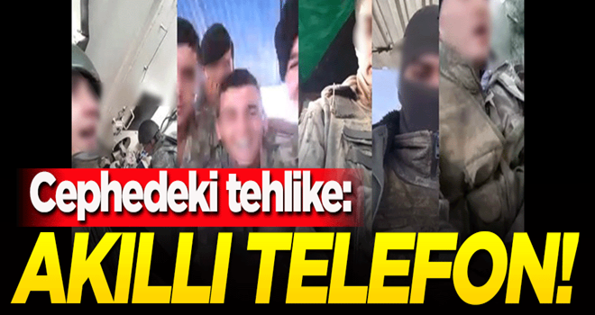 Cephedeki tehlike akıllı telefon