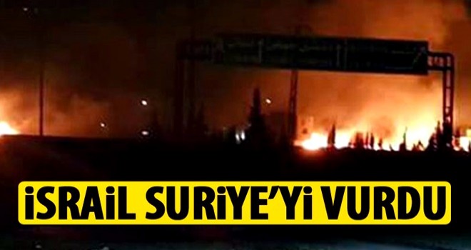 İsrail'den Suriye'ye saldırı